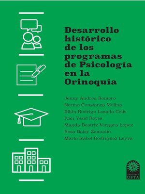 cover image of Desarrollo histórico de los programas de Psicología en la Orinoquía